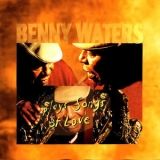 Benny Waters - Plays Songs Of Love '2006