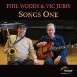 Phil Woods - Songs One '2015 - Album