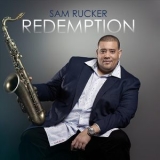 Sam Rucker - Redemption '2018