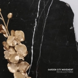 Garden City Movement - Modern West EP '2015 - EP