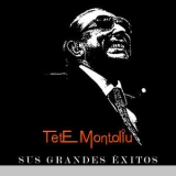 Tete Montoliu - Tete Montoliu-Sus Grandes Exitos '2012