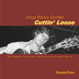 Doug Raney - Cuttin' Loose '1987