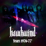 Hawkwind - Hawkwind Years 1976-1977 '2012
