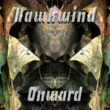 Hawkwind - Onward '2012