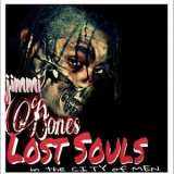 Jimmi Bones - Lost Souls In The City Of Men '2015