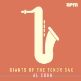 Al Cohn - Giants Of The Tenor Sax '2017