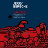 Jerry Bergonzi - Lineage '2010