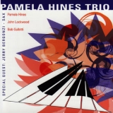Pamela Hines Trio - Return '2008