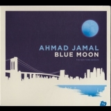 Ahmad Jamal - Blue Moon - The New York Session '2012