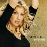 Faith Hill - Breathe (U.S. Version) '1999 - Album