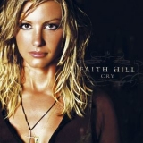Faith Hill - Cry (U.S. Version) '2002
