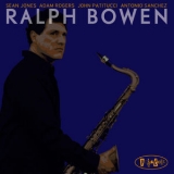 Ralph Bowen - Dedicated '2009