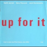 Keith Jarrett  - Up For It '2002