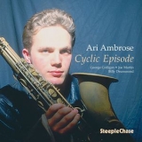 Ari Ambrose - Cyclic Episode '1999 - Album