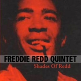 Freddie Redd - Shades Of Redd '2008