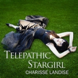 Charisse Landise - Telepathic Stargirl '2010