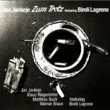 Jan Jankeje - Zum Trotz '2006