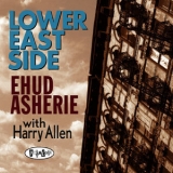Ehud Asherie - Lower East Side '2013