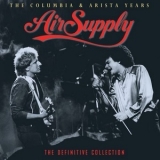 Air Supply - The Columbia & Arista Years - The Definitive Collection '2016