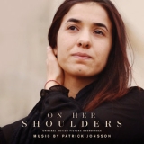 Patrick Jonsson - On Her Shoulders (Original Motion Picture Soundtrack) '2019