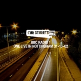 The Streets - The Streets - One Live In Nottingham, 31-10-02 '2019 - Album