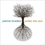 Patrick Bradley - Under The Sun '2011