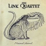 The Link Quartet - Minimal Animal '2017