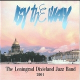 The Leningrad Dixieland Jazz Band - By The Way '2001