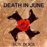Death In June - Sun Dogs '1994