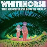 Whitehorse - The Northern South, Vol. 2 '2019