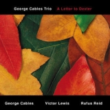 George Cables - A Letter To Dexter '2014