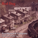 Paul Brown - Red Dog '2018