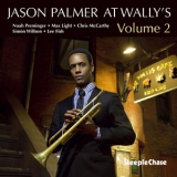 Jason Palmer - At Wally's Volume 2 [Hi-Res] '2018