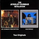 The Aynsley Dunbar Retaliation - Dr. Dunbar's Prescription / Blue Whale '2004