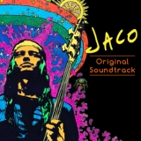 Jaco Pastorius - Jaco (Original Soundtrack) '2015