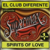 Supermax - Spirits Of Love '1996