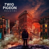 Twig Pigeon - Beyonds '2019