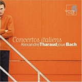 Alexandre Tharaud - Concertos Italiens '2005