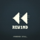 Forever Still - Rewind '2019