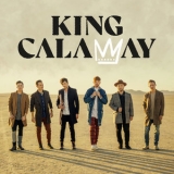 King Calaway - King Calaway '2019