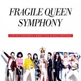 Fragile - Queen Symphony '2015
