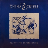 China Crisis - Flaunt The Imperfection '1985