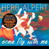 Herb Alpert - Come Fly With Me '2015 - Album