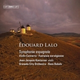Jean-Jacques Kantorow, Granada City Orchestra, Kees Bakels - Edouard Lalo - Symphonie Espagnole '2009