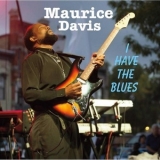 Maurice Davis - I Have The Blues '2016