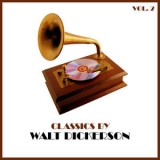 Walt Dickerson - Classics By Walt Dickerson, Vol. 2 '2016