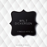 Walt Dickerson - Famous Hits '2015