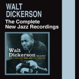 Walt Dickerson - The Complete New Jazz Recordings (2CD) '2016