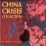 China Crisis - China Crisis Collection (The Very Best Of China Crisis) '1990