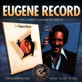 Eugene Record - The Eugene Record / Trying To Get To You '2014